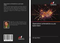 Produktbild: Operazioni aritmetiche su pi&ugrave; byte interi