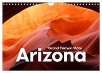 Produktbild: Arizona - Grand Canyon State (Wandkalender 2026 DIN A4 quer), CALVENDO Monatskalender