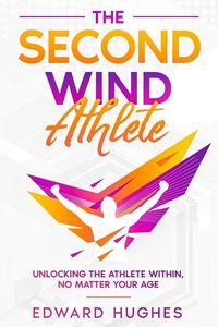 Produktbild: The Second Wind Athlete