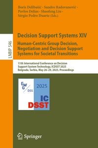 Produktbild: Decision Support Systems XIV. Human-Centric Group Decision, Negotiation and Decision Support Systems for Societal Transitions