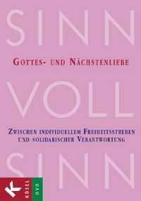 Produktbild: SinnVollSinn - Religion an Berufsschulen. DVD 6: Gottes- und N&auml;chstenliebe