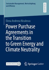Produktbild: Power Purchase Agreements in the Transition to Green Energy and Climate Neutrality