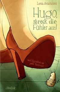 Produktbild: Hugo, streck die F&uuml;hler aus!
