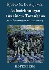 Produktbild: Aufzeichnungen aus einem Totenhaus