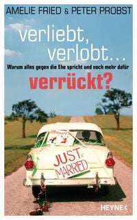 Produktbild: Verliebt, verlobt - verr&uuml;ckt?