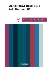Produktbild Prüfung Express – Zertifikat Deutsch – telc Deutsch B1