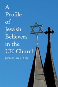 Produktbild: A Profile of Jewish Believers in the UK Church