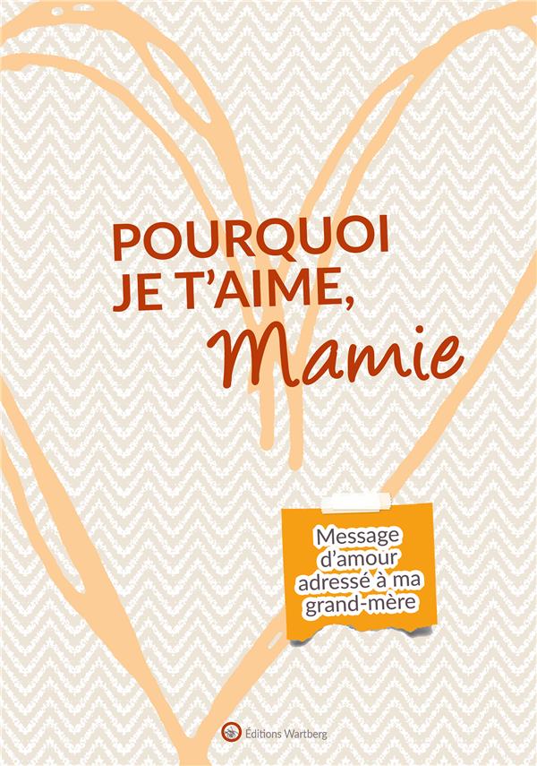 Produktbild: Pourquoi je t'aime, mamie