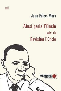 Produktbild: Ainsi parla l'Oncle suivi de Revisiter l'Oncle