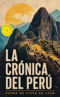 Produktbild: La cr&oacute;nica del Per&uacute; (Anotado)