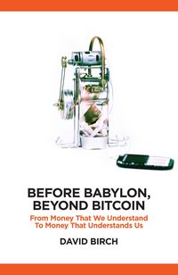 Produktbild: Before Babylon, Beyond Bitcoin