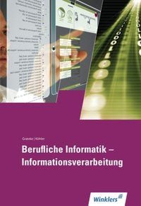 Produktbild: Berufliche Informatik - Informationsverarbeitung