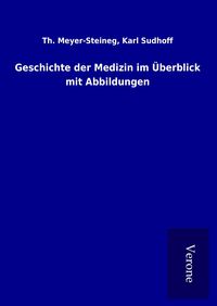 Produktbild: Geschichte der Medizin im &Uuml;berblick mit Abbildungen