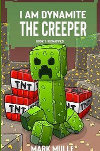 Produktbild: I Am Dynamite The Creeper Book 1