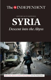 Bild vom Artikel Syria: Descent Into the Abyss vom Autor Robert Fisk