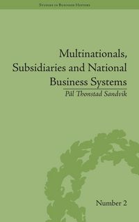 Produktbild: Multinationals, Subsidiaries and National Business Systems