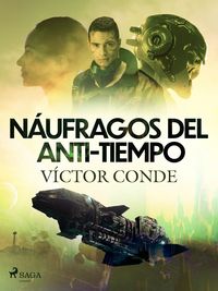 Produktbild: N&aacute;ufragos del anti-tiempo
