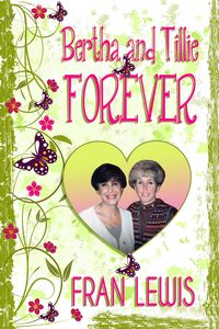 Produktbild: Bertha and Tillie Forever (Bertha & Tillie, #1)