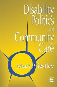 Produktbild: Disability Politics and Community Care