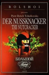 Produktbild: Bolshoi Theater - Tschaikowsky - Der Nussknacker