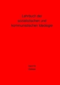 Produktbild: Lehrbuch der sozialistischen und kommunistischen Ideologie