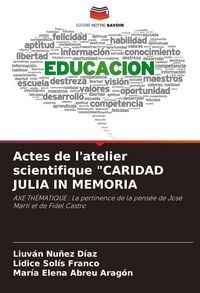 Produktbild: Actes de l'atelier scientifique "CARIDAD JULIA IN MEMORIA