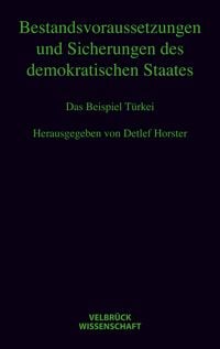 Produktbild: Bestandsvoraussetzungen und Sicherungen des demokratischen Staates