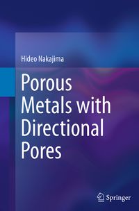 Produktbild: Porous Metals with Directional Pores