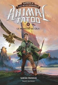 Produktbild: Animal Tatoo saison 2 - Les b&ecirc;tes supr&ecirc;mes, Tome 05