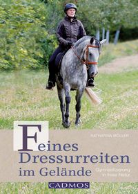 Produktbild: Feines Dressurreiten im Gel&auml;nde