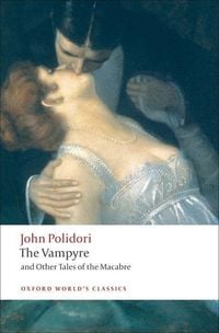 Bild vom Artikel The Vampyre and Other Tales of the Macabre vom Autor John Polidori
