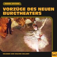 Produktbild: Vorz&uuml;ge des neuen Burgtheaters