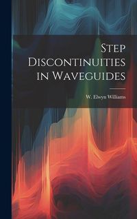 Produktbild: Step Discontinuities in Waveguides