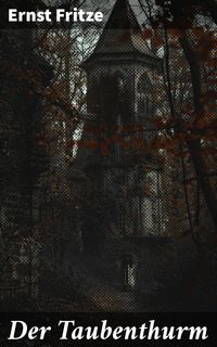 Produktbild: Der Taubenthurm