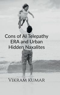 Produktbild: Cons of AI Telepathy ERA and Urban Hidden Naxalites