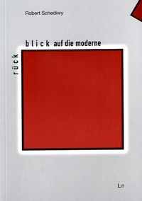 Produktbild: Schediwy, R: R&uuml;ckblick auf die Moderne