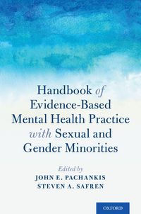 Produktbild: Handbook of Evidence-Based Mental Health Practice with Sexual and Gender Minorities