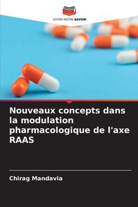 Produktbild: Nouveaux concepts dans la modulation pharmacologique de l'axe RAAS