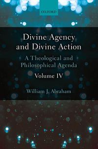 Produktbild: Divine Agency and Divine Action, Volume IV