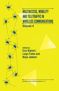 Produktbild: Multiaccess, Mobility and Teletraffic in Wireless Communications: Volume 4