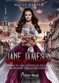 Produktbild: Jane Jameson Tome 4: Les Gentilles Filles Ne Mordent Pas Leurs Voisin