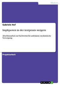 Produktbild: Impfquoten in der Arztpraxis steigern