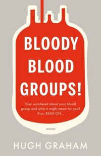 Produktbild: Bloody Blood Groups!