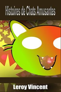 Produktbild: Histoires de Chats Amusantes