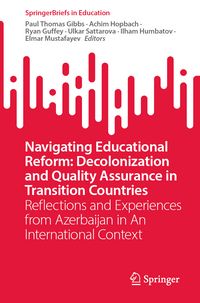 Produktbild: Navigating Educational Reform: Decolonization and Quality Assurance in Transition Countries