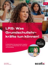 Produktbild: LRS: Was Grundschullehrkr&auml;fte tun k&ouml;nnen!