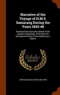 Produktbild: Narrative of the Voyage of H.M.S. Samarang During the Years 1843-46