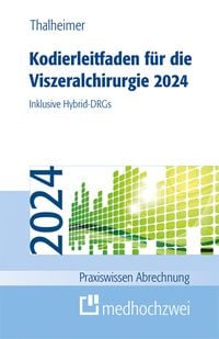 Produktbild: Kodierleitfaden f&uuml;r die Viszeralchirurgie 2024