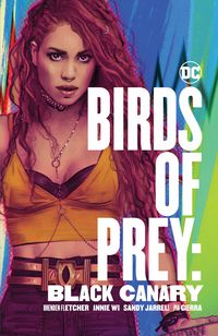 Produktbild: Fletcher, B: Birds of Prey: Black Canary