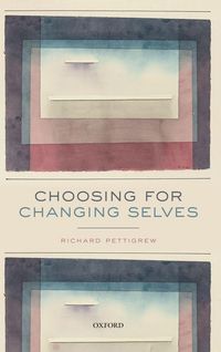 Produktbild: Choosing for Changing Selves